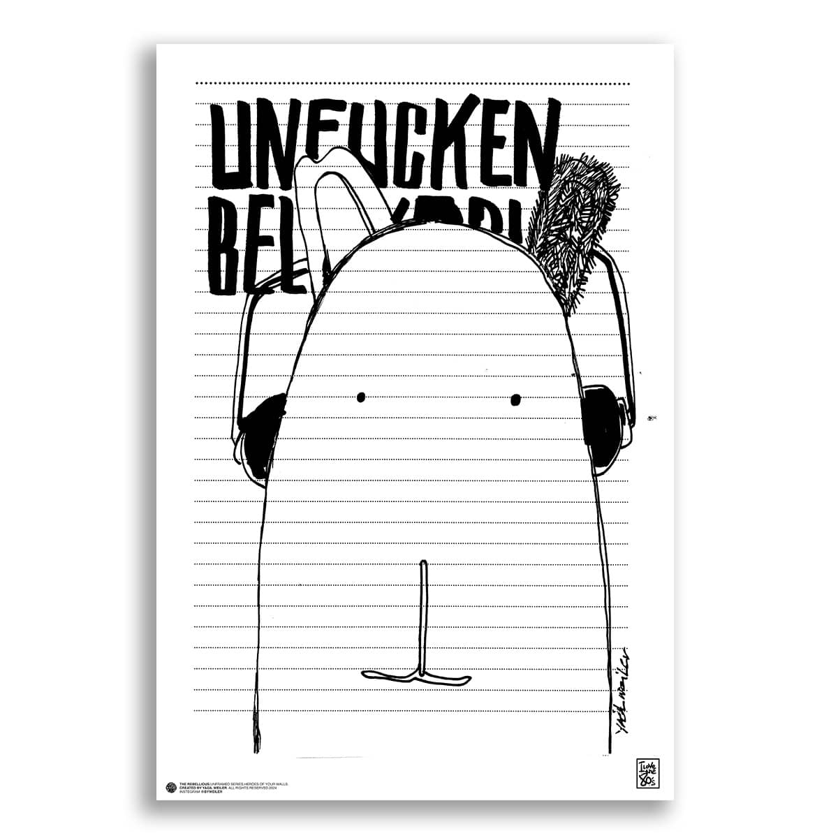 UNFUCKEN BELIEVABLE – Studio Edition