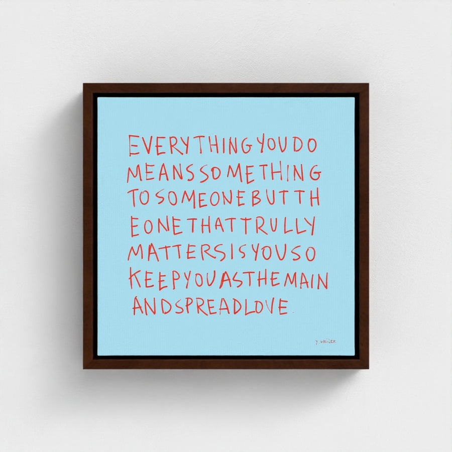 Everything You Do | YW " Squares" Float framed canvas