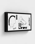 Call For Love   | YW Horizontal Float framed canvas " Slider"