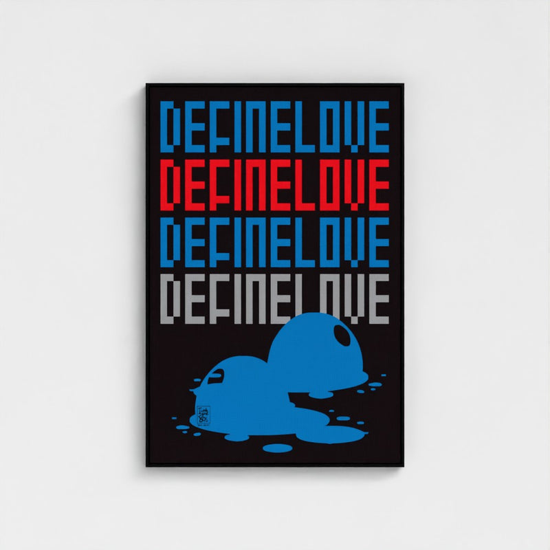 Define Love | Unframed