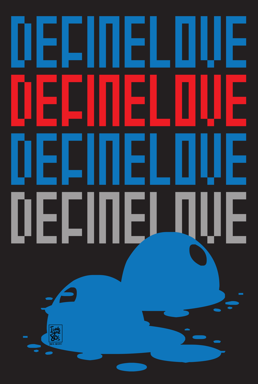 DEFINE LOVE | Digital